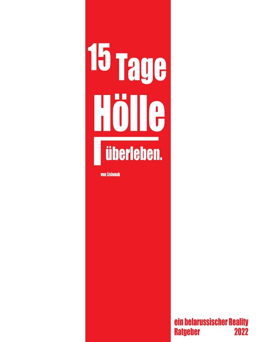 Title details for 15 Tage Hölle überleben. by Lisionak - Available